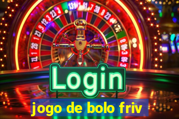 jogo de bolo friv